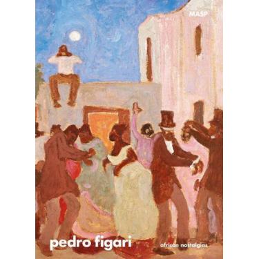 Imagem de Pedro Figari: African Nostalgias - MASP, Sortido