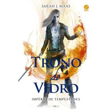 Imagem de Livro - Trono de Vidro: Império de Tempestades (Vol. 5) - Galera