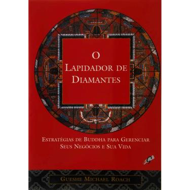 Imagem de Livro - O Lapidador de Diamantes - Gueshe Michael Roach