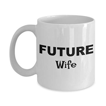 Imagem de Future Wife Gifts â€“ Caneca Future Wife â€“ Ideias de presente para esposa â€“ para esposa