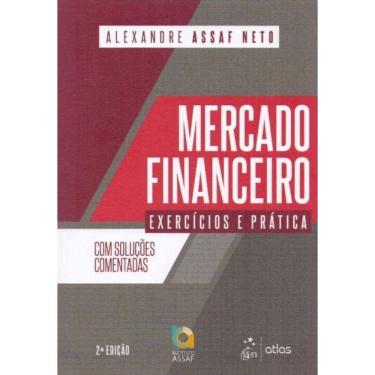 Imagem de Mercado Financeiro - Exercícios e Prática - 02Ed/19