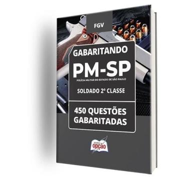 Imagem de Caderno PM-SP - Soldado 2 Classe - 450 Questões Gabaritadas - Apostila