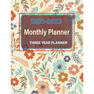 Imagem de 2021-2023 3-Year Monthly Planner: Calendar Planner (36 months), Monday start, large size 8.5x11, Incense Dried Flowers Cover (3 Years Monthly Planner)