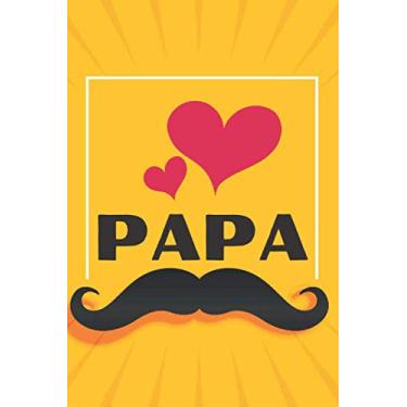 Imagem de PAPA: Cadeau original pour dire je t'aime à tous les papas, carnet de notes avec message personnel pour votre père