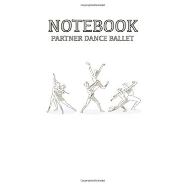 Imagem de Balletto di danza del partner del notebook: Notebook 120 pagine, dimensioni 15. 24 x 22, 86 cm