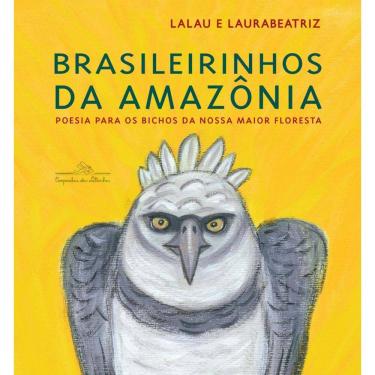 Imagem de Brasileirinhos da Amazônia (Nova edição): Poesia para os bichos da nossa maior floresta