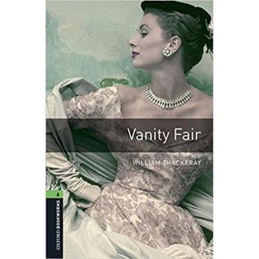 Imagem de Vanity Fair - Oxford Bookworms Library - Level 6 - Book With MP3 Pack - Third Edition