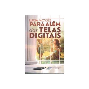 Imagem de Para Além Das Telas Digitais
