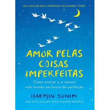 Imagem de Livro - Amor pelas coisas imperfeitas