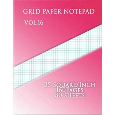 Imagem de Graph Paper Notepad Vol.16 (25 Squares/Inch,160 pages,80 sheets: (Large, 8.5 x 11)Graph Paper with five lines per inch on letter-sized paper This ... paper has five aqua blue lines every inch.
