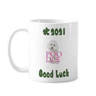Imagem de Poodle Animal Pet Caneca valiosa de boa sorte 2021 Cerâmica Copo de Porcelana de Café