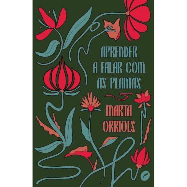 Imagem de Aprender a Falar Com As Plantas