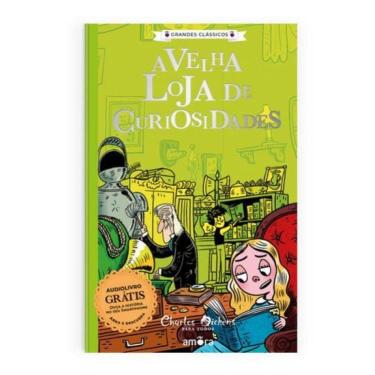 Imagem de Charles Dickens Para Todos - A Velha Loja De Curiosidades - Livro + Audiolivro Para Ouvir - Vol. 2