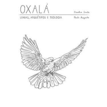 Imagem de Livro - Oxala - Lendas, Arquetipo E Teologia, 1, 9 x 13