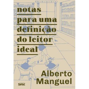 Imagem de Livro - Notas para uma definição do leitor ideal