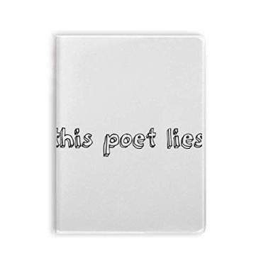 Imagem de Diário de capa macia com citação de poesia famosa This Poet Lies