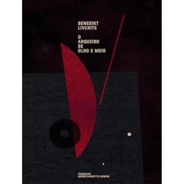 Imagem de Arqueiro De Olho-E-Meio, O