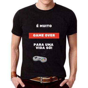 Imagem de Camiseta Masculina 100% "É Muito Game Over Para Uma Vida Só" - Tee Gee