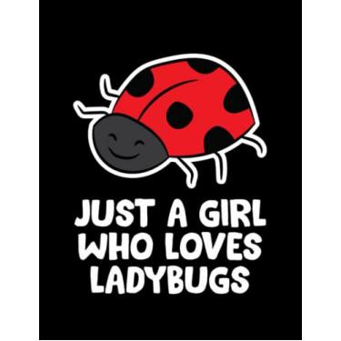 Imagem de JOURNAL: Ladybugs Just a Boy Who Loves Ladybugs 1: Design Notebook 8.5 x 11"