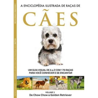 Imagem de A Enciclopédia Ilustrada De Raças De Cães - Volume 3