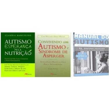 Imagem de Kit 3 Livros Autismo Esperança pela Nutriçao Convivendo com Autismo e Síndrome de Asperger Manual do Autismo