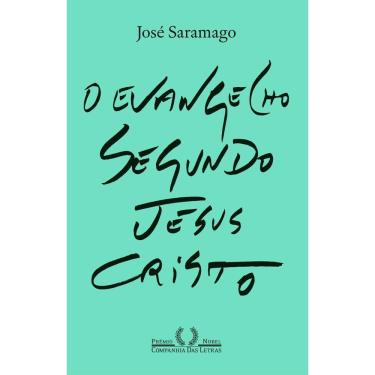 Imagem de O Evangelho segundo Jesus Cristo (Nova edição)