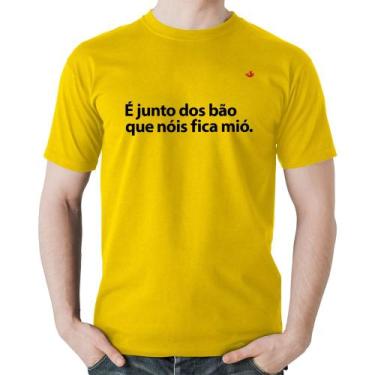 Imagem de Camiseta Algodão É junto dos bão que nóis fica mió - Foca na Moda, Ama