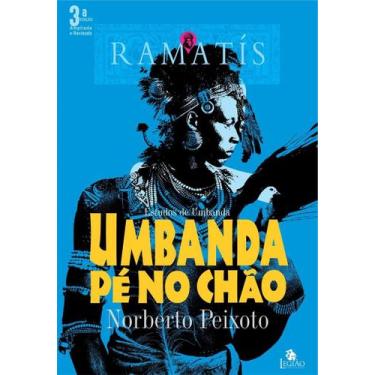 Imagem de Livro - Umbanda pé no chão: Ramatís - Estudos de umbanda