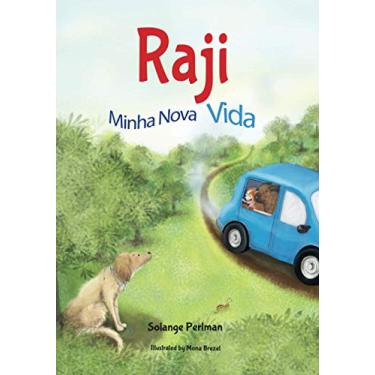Imagem de Raji - Minha vida nova.: Um conto para crianças com bondade e uma lição de vida