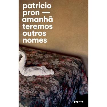 Imagem de Amanhã Teremos Outros Nomes