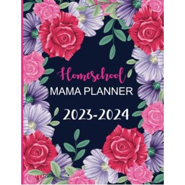 Imagem de Homeschool Mama Planner 2023-2024: Rastreador de tarefas diárias e organizador de aulas de ensino doméstico para ensinar vários alunos