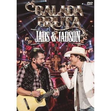 Imagem de Dvd + cd jads & jadson - balada bruta - kit