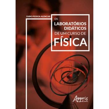 Imagem de Os Laboratórios Didáticos De Um Curso De Física