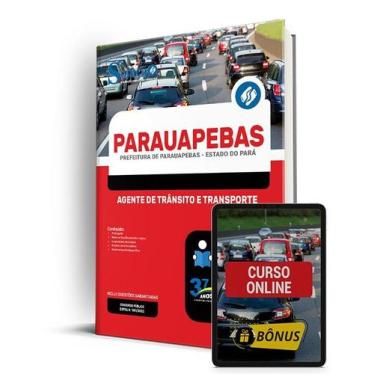 Imagem de Apostila Prefeitura de Parauapebas - PA - Agente de Trânsito e Transpo