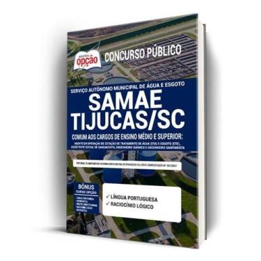 Imagem de Apostila SAMAE-TIJUCAS-SC - Comum aos Cargos de Ensino Médio e Superio