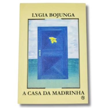 Imagem de Livro A Casa da Madrinha - Lygia Bojunga  Editora Casa Lygia Bojunga