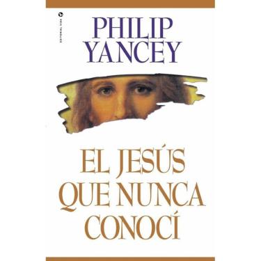 Imagem de El Jesús que nunca conocí - Espanhol