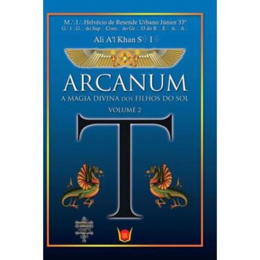 Imagem de Arcanum - A Magia Divina Dos Filhos Do Sol - Vol. 2