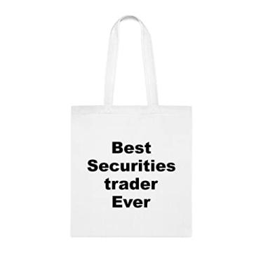 Imagem de Bolsa Tote Securities Trader, Best Securities Trader Ever Tote Bag, presente de corretores de valores mobiliários, bolsa de ombro de negociante de valores mobiliários, bolsas reutilizáveis, bolsa de aniversário, natal, ideia de presente de cesta de Natal, Branco