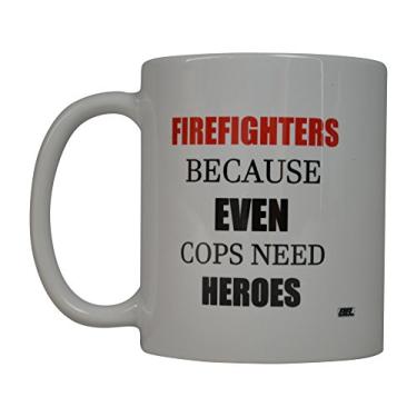 Imagem de Caneca de café divertida Rogue River Best Firefighters Because even Cops Need Heroes Novelty Cup Great Gift Idea For Fire Fighter FD Fire Department (Hero)
