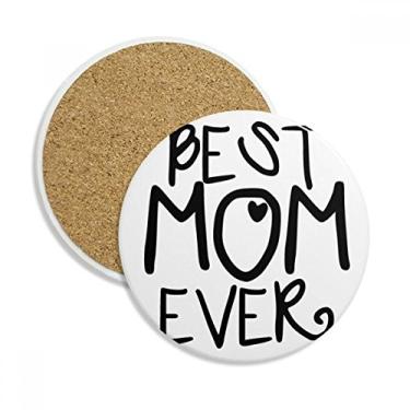 Imagem de Caneca de porta-copos Best Mom Ever Words para o dia das mães com proteção de mesa, pedra absorvente