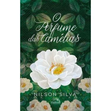 Imagem de Livro - O Perfume Das Camélias