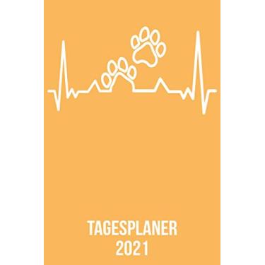 Imagem de Tagesplaner 2021: DIN A5 Kalender von 01/2021-12/2021 1 Tag = 1 Seite mit großem Tageskalender und großartiger Übersicht. Monatsübersicht, ... / Tierpfote Hund Katze heartbeat herzschlag
