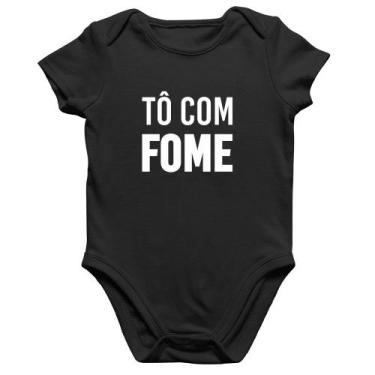 Imagem de Body Bebê Algodão Tô com fome - Foca na Moda, Preto, P