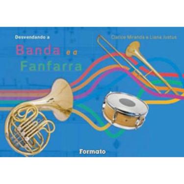 Imagem de Desvendando A Banda E A Fanfarra