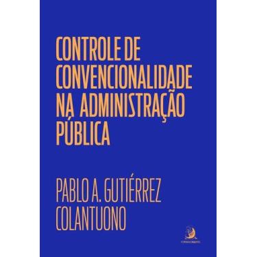 Imagem de Controle de Convencionalidade na Administracao Publica - CONTRACORRENT