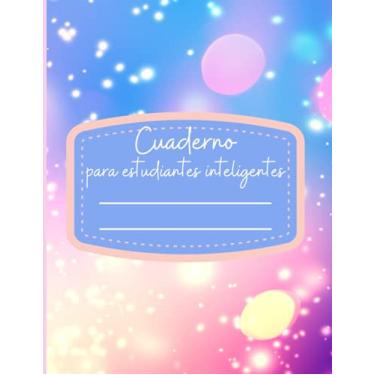 Imagem de Cuaderno para estudiantes inteligentes: Cuaderno de composición de 120 páginas de 8,5 x 11 pulgadas con líneas anchas para adolescentes, niños, ... o en la universidad para escribir notas.