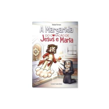 Imagem de A margarida do coração de Jesus e Maria