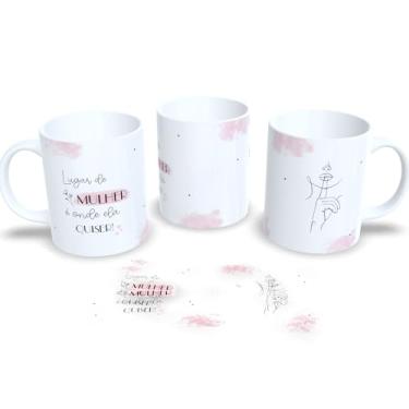 Imagem de Caneca Feminina de Porcelana Homenagem Dia Internacional da Mulher 8 de Março (Lugar de mulher é onde ela quiser)