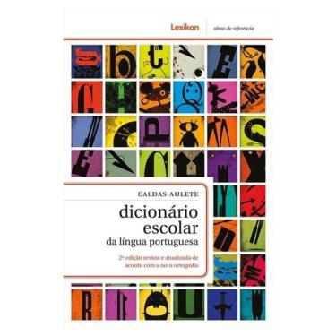Imagem de Caldas Aulete - Dicionário Escolar Da Língua Portuguesa